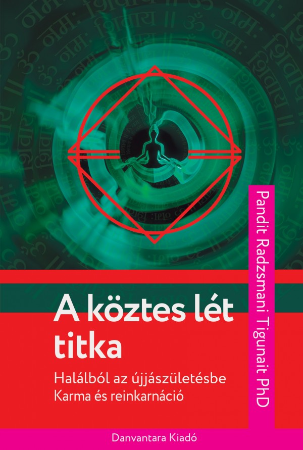 A köztes lét titka | jógakönyv, jógafilozófia