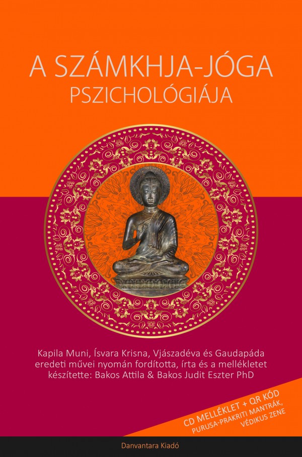 A Számkhja-jóga Pszichológiája | jógakönyv, jógafilozófia